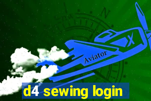 d4 sewing login